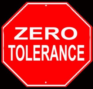 Zero-tolerance