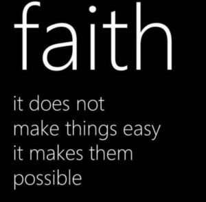 faith make things possible