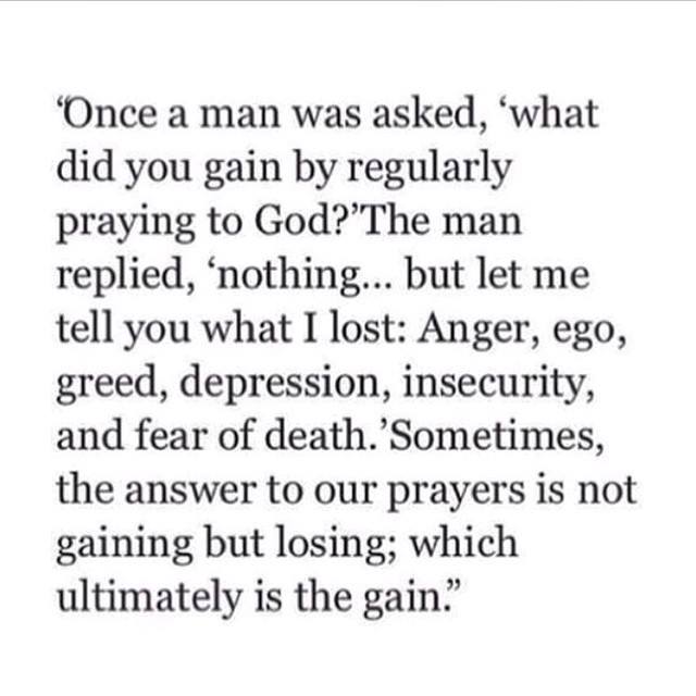 what have you gained by prayer