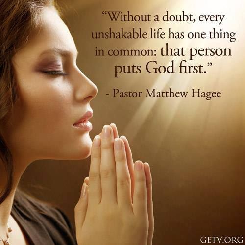 life is unshaeable when God is first