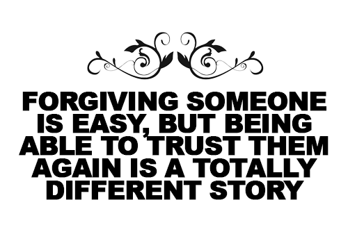 forgiving and trusting
