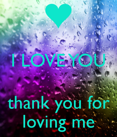 i-love-you-thank-you-for-loving-me